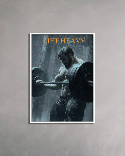 Lift Heavy